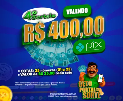 Beto portal da sorte - 4º rifa beto portal da sorte - valendo r$400