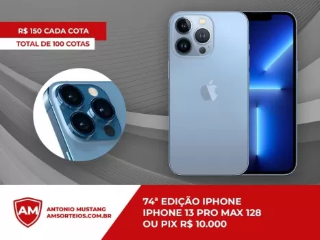 74? edi??o iphone 13 pro max ou pix 10.000,00 mil