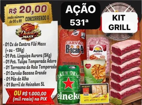 Dejair maxx - Ação 531ª kit grill ou mil reais no pix