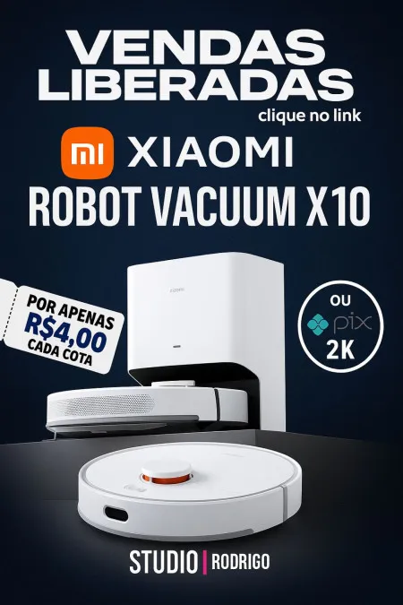 Studio Rodrigo Custom - Xiaomi robot vacuum x10 ou 2k no pix.