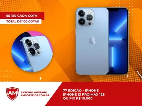 77? edi??o iphone 13 pro max ou pix 10.000,00