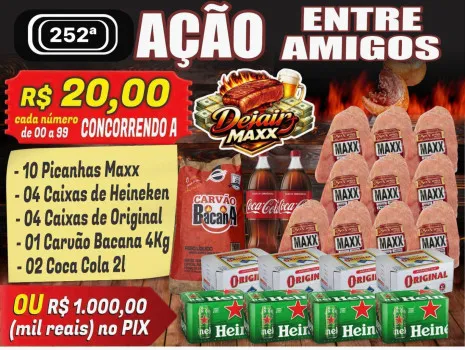 Dejair maxx - Ação 252ª combo com 10 picanhas maxx ou mil no pix