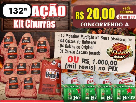 Dejair maxx - Ação 132ª 10 picanhas steak +cervejas+carvao ou 1k