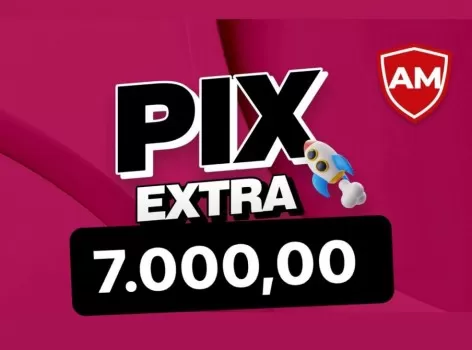 3? edi??o pix extra 7.000,00 mil