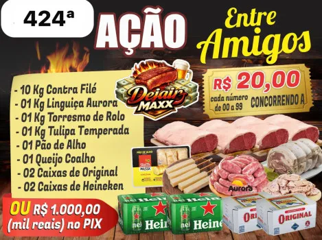 Dejair maxx - Ação 424ª churrasco completo ou mil no pix