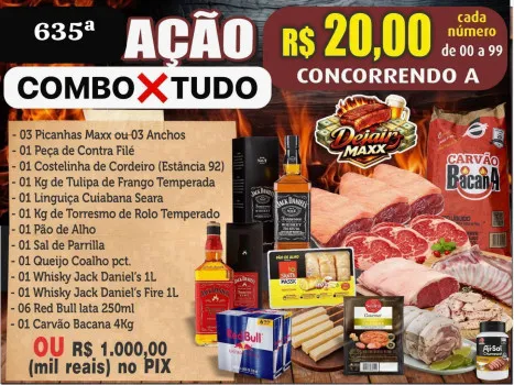 Dejair maxx - Ação 635ª combo x tudo ou mil no pix