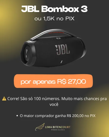 Lima Bitencourt Premiações - Ação jbl bombox 3 ou 1.5k no pix