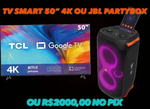 Ed. 81 - jbl partybox ou tv 50 ou 2000 no pix