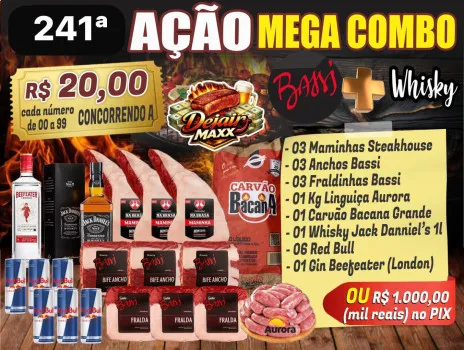 Dejair maxx - Ação 241ª mega combo bassi + whiski ou 1k