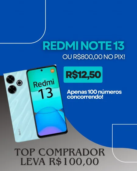 Redmi note 13 ou 800,00 no pix