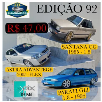 fbquadrados - Ed_92 -astra 2005 ou santana 85 ou parati bola