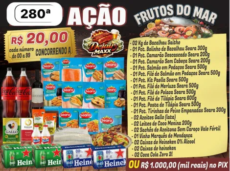 Dejair maxx - Ação 280ª frutos do mar ou 1k no pix