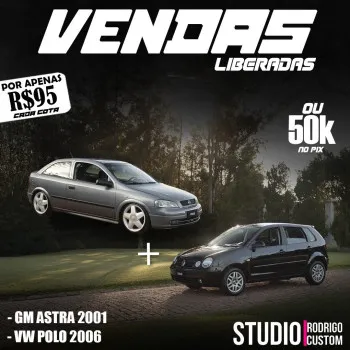 STUDIO RODRIGO CUSTOM - Vw polo 2006 + gm astra 2001 ou 50k no pix
