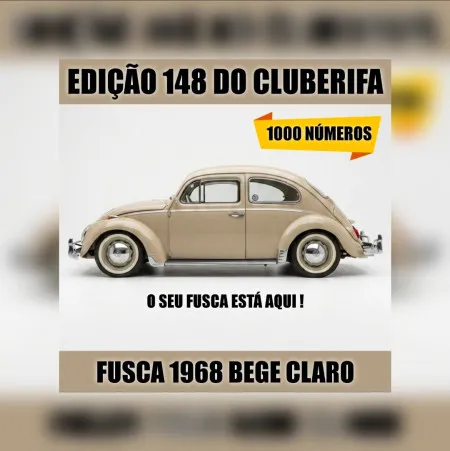 ClubeRifa - 148° ação fusca bege claro 1968