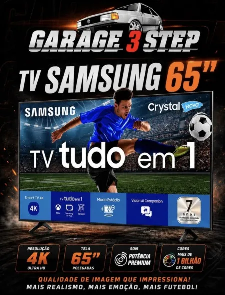 GARAGE3STEP - Tv samsung 65 ou 3 mil no pix