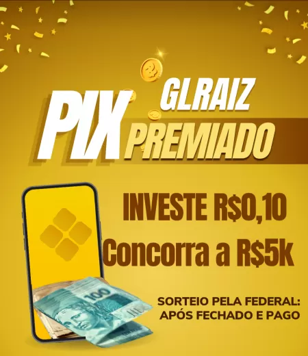 GLRAIZ - Glraiz pix premiado 5k