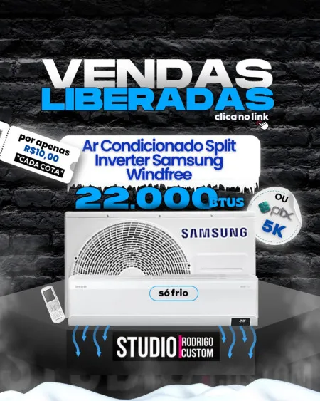 Studio Rodrigo Custom - Ar condicionado samsung 22mil btus ou 5k no pix