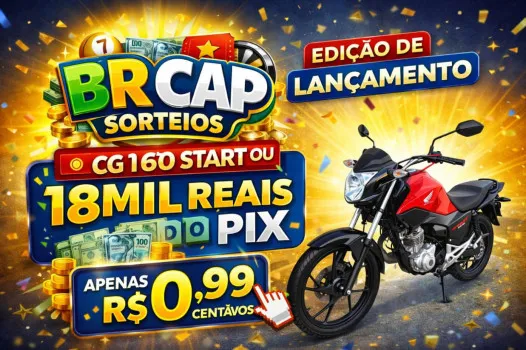 BRCAP SORTEIOS - Moto honda cg 160 start 2026 ou r$ 18 mil no pix