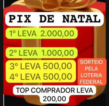 Pix de natal 4 ganhadores 2k 1k + 2 de 500