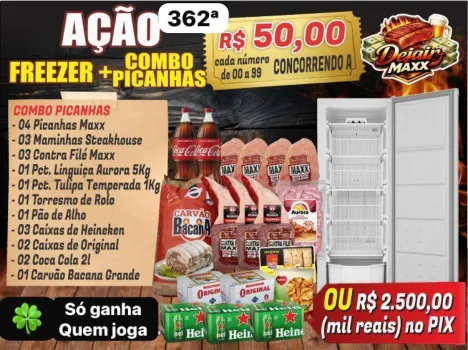 Dejair maxx - Ação 362ª freezer + combo de picanha & cia ou 2,5k