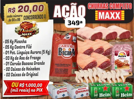Dejair maxx - Ação 349ª churrasco completo maxx ou 1k