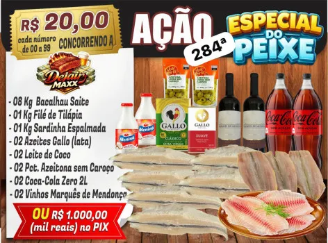 Dejair maxx - Ação 284ª 8kg bacalhau &cia ou mil no pix ed/2