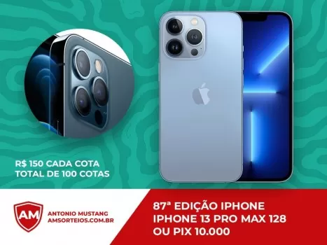 87? edi??o iphone 13 pro max ou pix 10.000,00 mil