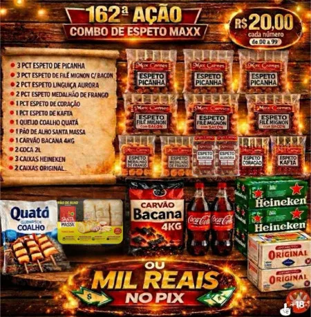 Dejair maxx - Ação 162ª combo de espetos maxx ou 1k no pix