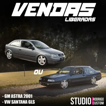 Rodrigo Custom - Gm astra aro 18 ou santana gls aro 18 ou 18k
