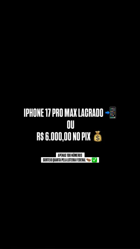 TEJOTA SORTEIOS - Iphone 17 pro max lacrado ou r$ 6.000,00