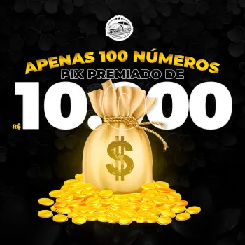 2• rifinha pix de r$10.000,00