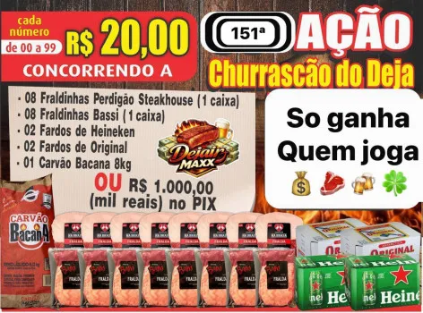 Dejair maxx - 158ªchurrascão do deja ou mil no pix