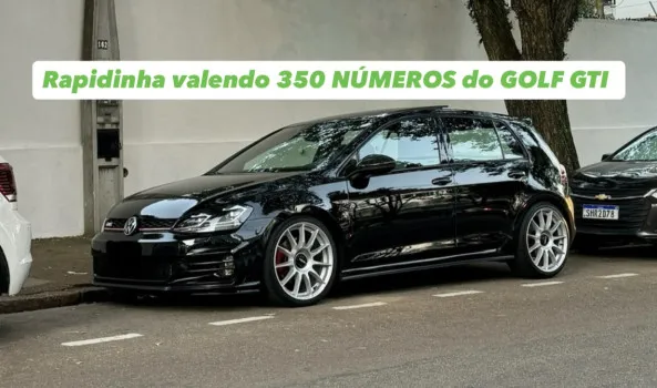 Rapidinha valendo 350 números golf gti
