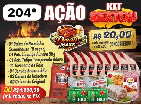 Dejair maxx - Ação 204ª kit sextô ou mil no pix