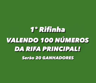 1º rifinha valendo 100 números da principal!