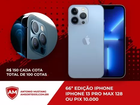 66? edi??o iphone 13 pro max ou 10.000,00