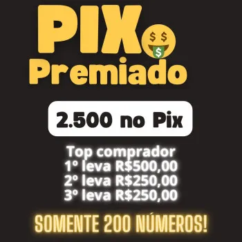 2.500 no pix + 3 top comprador