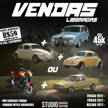 2 fusca + belina ou saveiro + mt300 ou 45k no pix