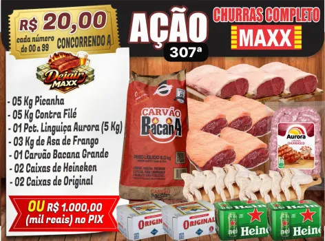 Dejair maxx - Ação 307ª churrasco completo maxx ou 1k