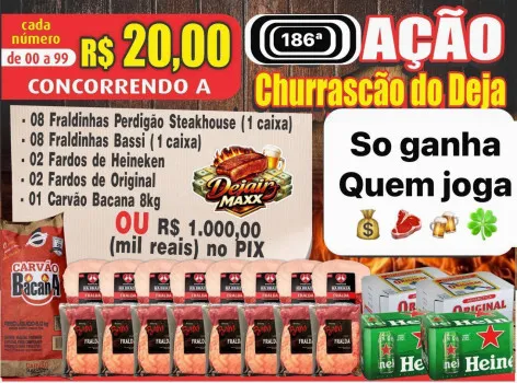 Dejair maxx - Ação 186ªchurrascão do deja ou mil no pix