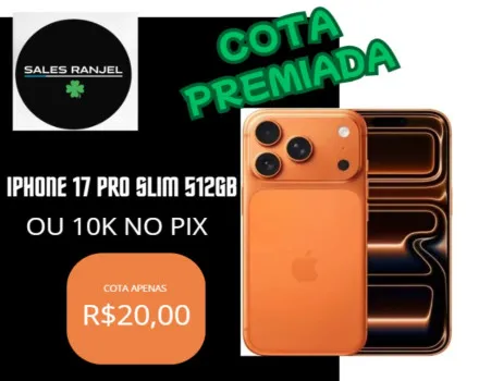 Sales Ranjel - Iphone 17 pró slim 512g ou pix 10k