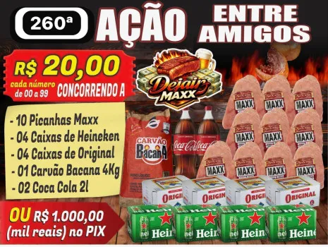 Dejair maxx - Ação 260ª combo com 10 picanhas maxx ou mil no pix