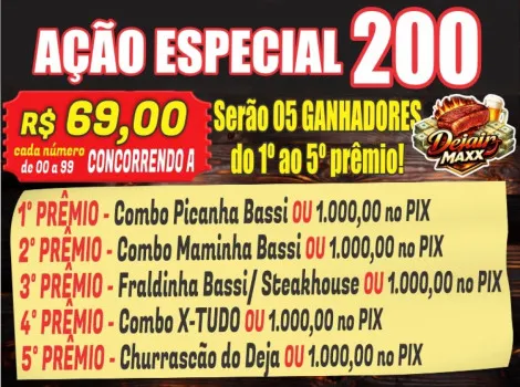 Dejair maxx - Ação especial n° 200 serão 5 ganhadores