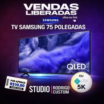 Studio Rodrigo Custom - Tv samsung 75 pol ou 5k no pix.
