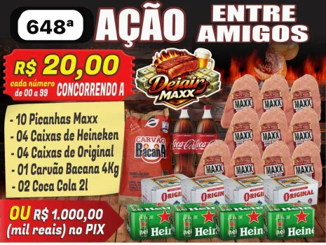 Dejair maxx - Ação 648ª combo com 10 picanhas maxx ou mil no pix