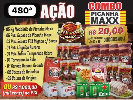 Dejair maxx - Ação 480ª medalhão e espeto de picanha ou 1k